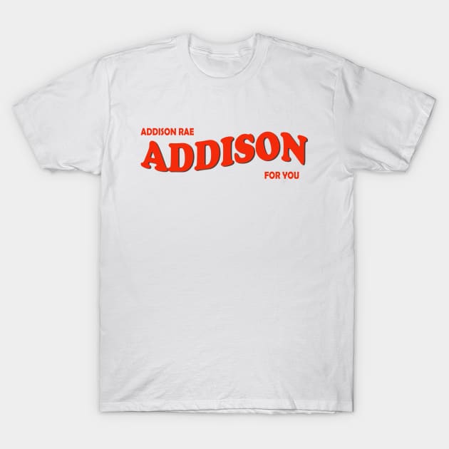 addison rae T-Shirt by RahimKomekow